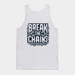 Break the Chains, mental health awareness Tank Top